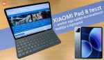 Xiaomi Pad 8 teszt – amikor egy tabletészrevétlenül leváltja a laptopod