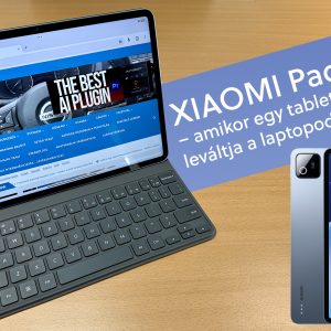 Xiaomi Pad 8 teszt – amikor egy tabletészrevétlenül leváltja a laptopod