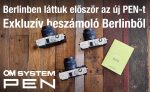 OM SYSTEM PEN – Berlinben láttuk először az új PEN-t